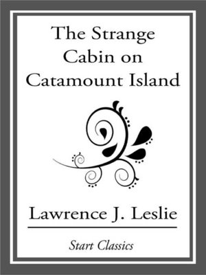cover image of The Strange Cabin on Catamount Island